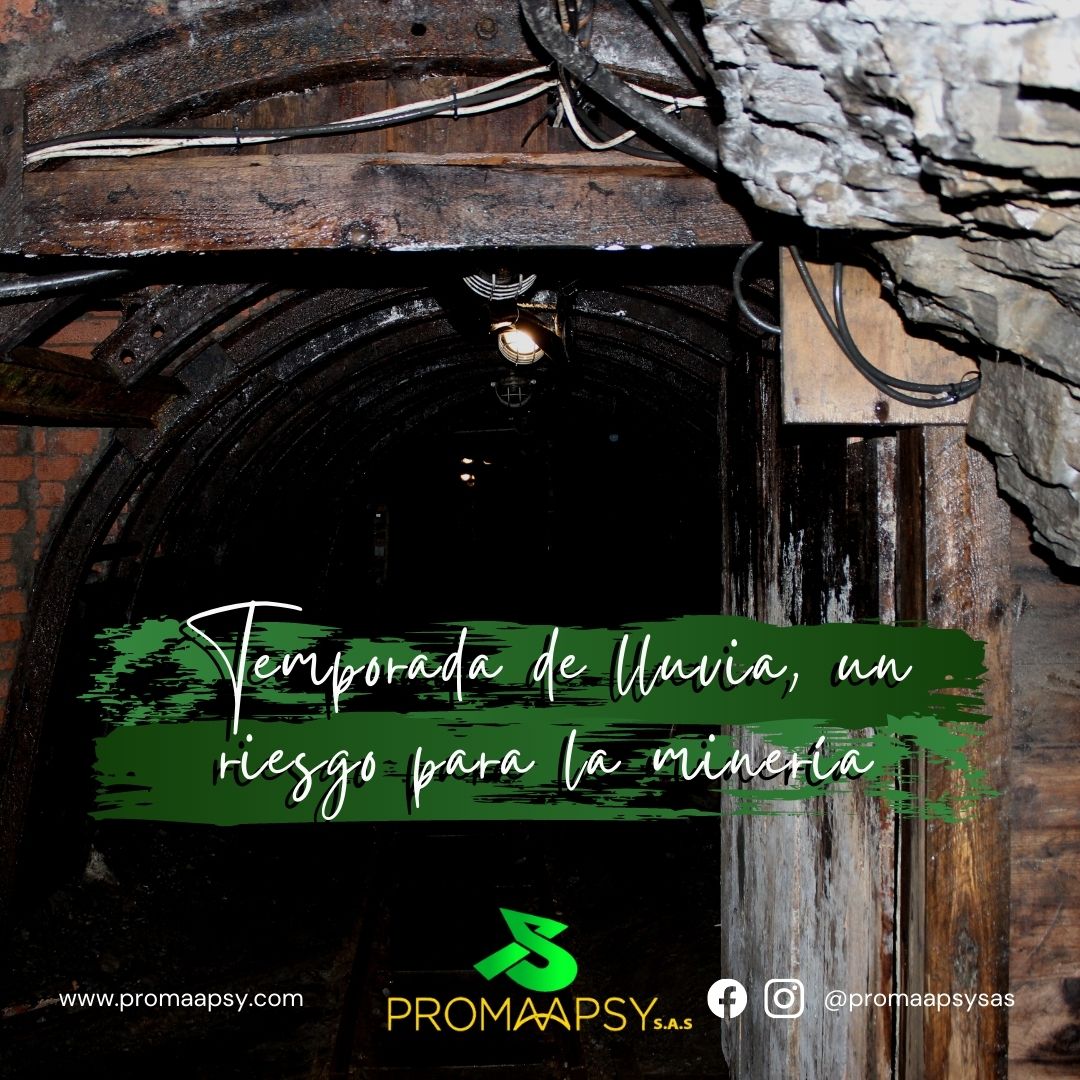 Lee más sobre el artículo TEMPORADAS DE LLUVIA, un riesgo para la minería